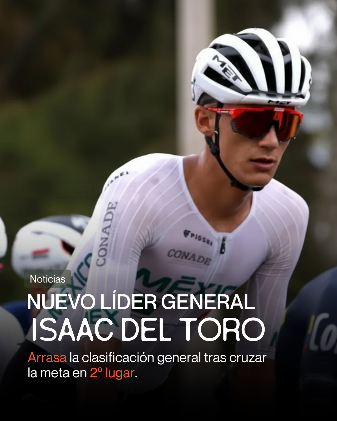 Nuevo líder general: Isaac Del Toro - Tirreno Adriático 2026